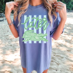 Later Gator Tee, See You Later Alligator Tee, Trendy Vacation Shirt, Crocodile Graphic Funny Quote Beach Summer Shirt, Comfort Colors image 5