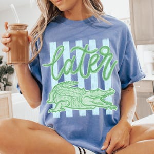 Later Gator Tee, See You Later Alligator Tee, Trendy Vacation Shirt, Crocodile Graphic Funny Quote Beach Summer Shirt, Comfort Colors image 6