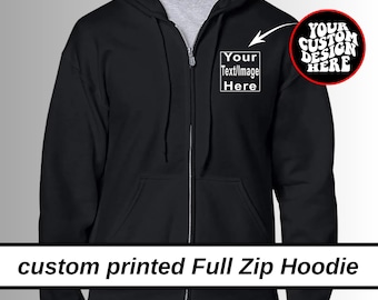 Custom Zip Up Hoodie, Custom Logo Hoodie, Custom Printed Hoodie, Team Logo Zip Up Hoodie, Personalized Hoodie, Your Text Hoodie