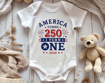 America Turns 250 I Turn One Bodysuit, Baby 1st Birthday Outfit 2026, Patriotic First Birthday Shirt, USA 250th Anniversary Baby Tee
