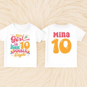Funny 10th Birthday Girl T-Shirt: Double Digits Party Outfit
