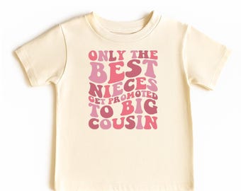 Promoted to Big Cousin Shirt: Retro Niece/Nephew Announcement Tee