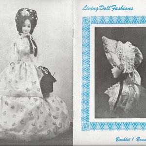 May include: A black and white image of a doll wearing a white dress with a floral pattern and a black hat. The doll is holding a black basket. The image is from a booklet titled "Living Doll Fashions" and the booklet number is "Booklet 1 Bonnet Lassie".