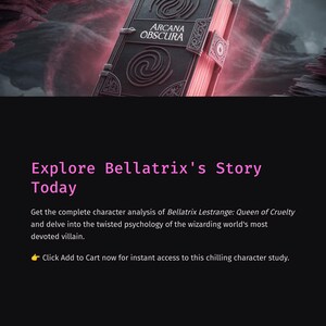 May include: A dark book with the title "Arcana Obscura" in gold lettering. The book is open, revealing pink pages. The text "Explore Bellatrix's Story Today" is displayed below the book, along with additional text.
