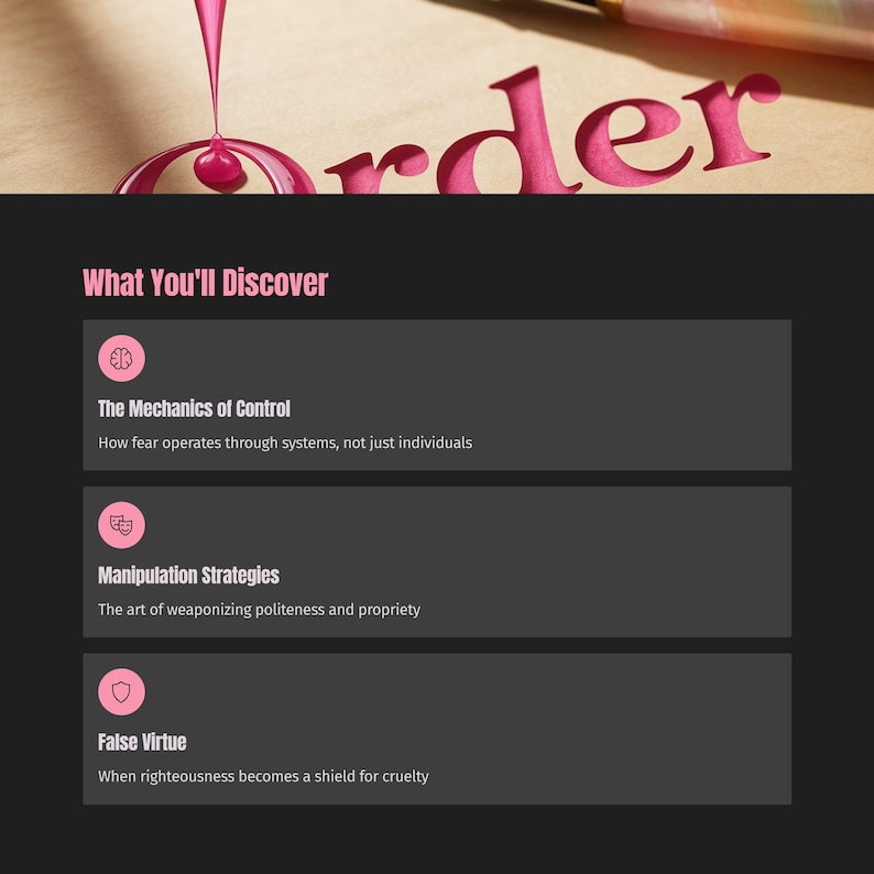 Może przedstawiać: Grafika z r&oacute;żowym słowem "Order", z r&oacute;żową cieczą kapiącą z g&oacute;ry. Poniżej sekcja zatytułowana "What You'll Discover" wymienia trzy tematy: "The Mechanics of Control", "Manipulation Strategies" i "False Virtue."