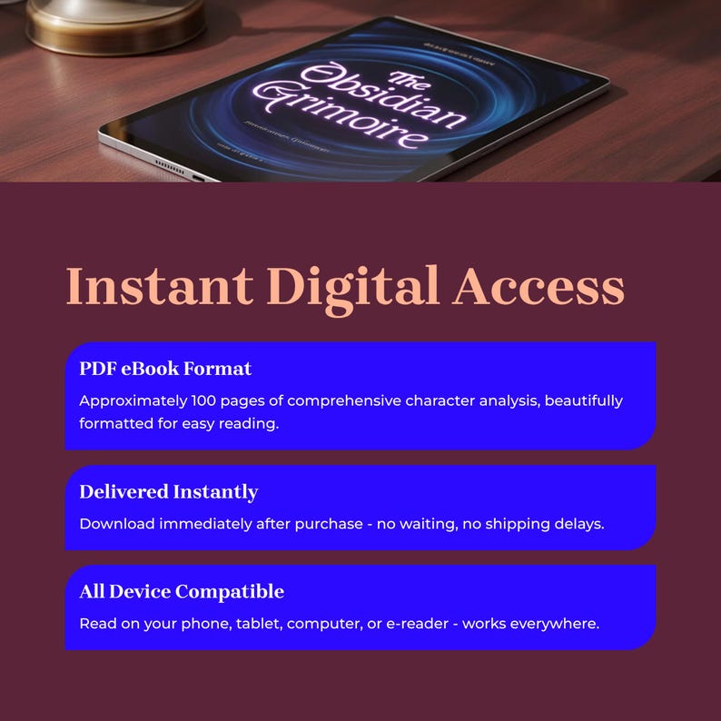 May include: A digital tablet displays the cover of "The Obsidian Grimoire" ebook. The image is set against a dark wood surface. Below, text highlights "Instant Digital Access," PDF format, and device compatibility.