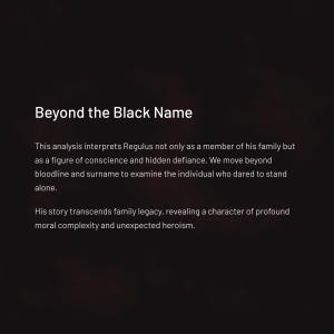 Pode incluir: Fundo preto com texto branco. O t&iacute;tulo &eacute; "Beyond the Black Name". O texto descreve uma an&aacute;lise de Regulus, focando na consci&ecirc;ncia e desafio, e a complexidade moral da sua hist&oacute;ria.