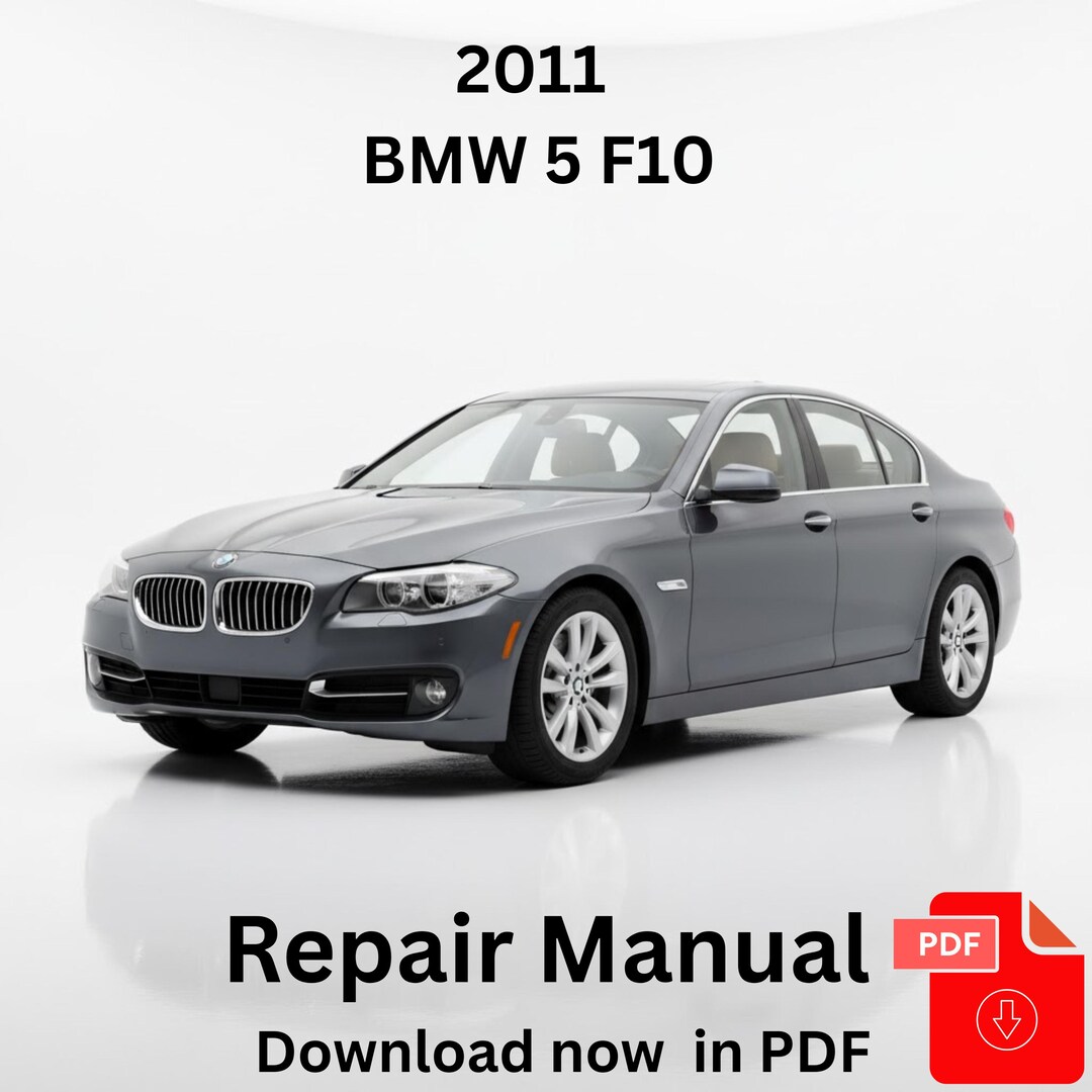 BMW 5 Series F10 535i 2009-2017 Factory Service Repair Manual, Workshop Service Repair Manual ...