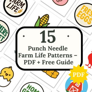 Puede incluir: Imagen que presenta diseños con temática de granja. El foco central es un letrero que dice "15 Punch Needle Farm Life Patterns - PDF + Free Guide". Alrededor del letrero hay varias ilustraciones circulares con imágenes y texto relacionados con la granja.