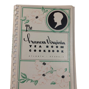 The Frances Virginia TeaRoom Cookbook Atlanta GA