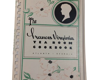 The Frances Virginia TeaRoom Cookbook Atlanta GA