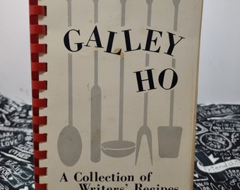 Galley Ho A Collection of Writers' Recipes Kochbuch 1967