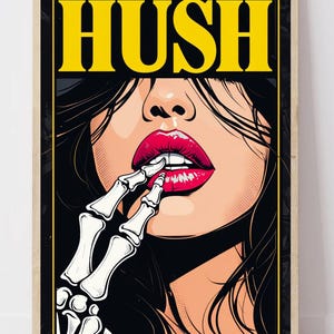 Affiche Numérique &quot;HUSH&quot; – Illustration Pop Art Sexy & Squelette | Téléchargement Instantané