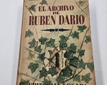 1943 Vintage El Archivo de Ruben Dario Book Argentina Losada