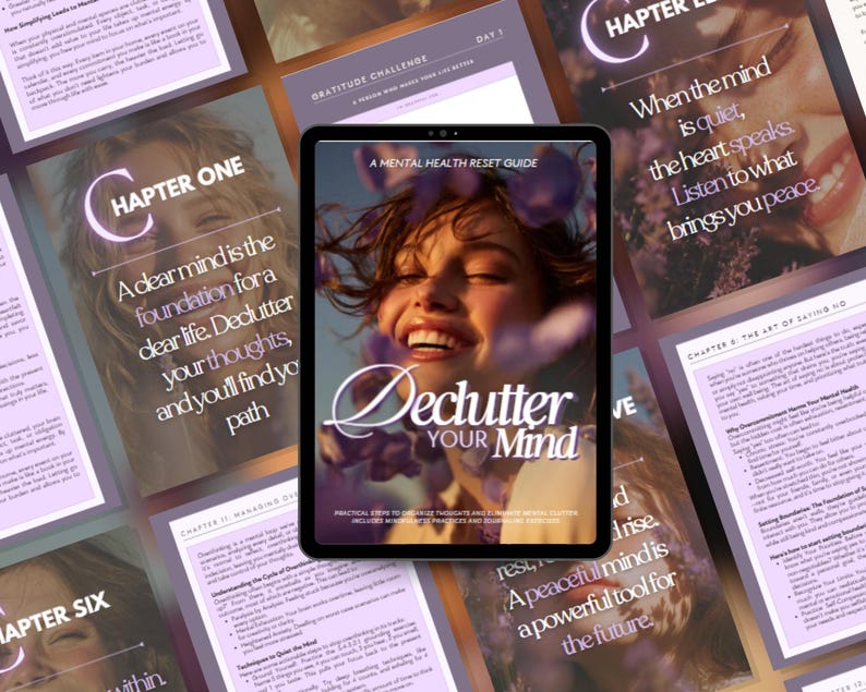 May include: A digital tablet displaying a guide titled "Declutter Your Mind" with a woman's portrait. Surrounding the tablet are pages with text like "Chapter One" and "Gratitude Challenge" in a soft purple hue, promoting mental wellness.