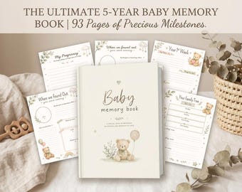 May include: A cream-coloured baby memory book with a teddy bear illustration on the cover, surrounded by several open pages featuring prompts like My Pregnancy, When we found out, Your 1st Week, and Your Family Tree, with the text The Ultimate 5-Year Baby Memory Book.