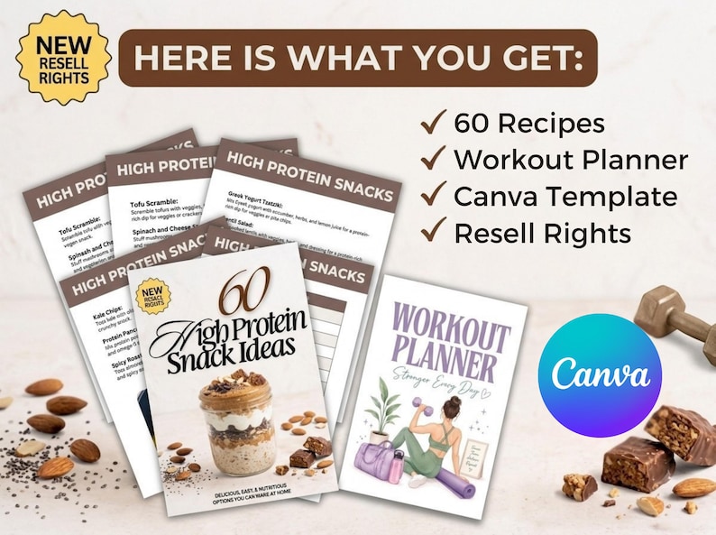 May include: A digital product bundle featuring a 60 High Protein Snack Ideas recipe book and a Workout Planner. The set includes Canva templates and resell rights. The graphics display text, a jar of layered food, and an illustration of a person exercising.
