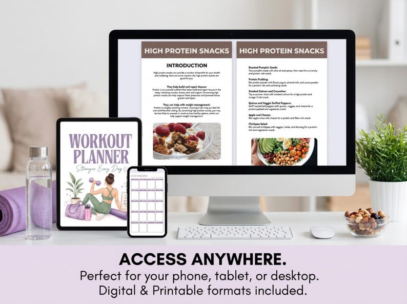 May include: A computer monitor, tablet, and smartphone displaying a workout planner and high protein snack guide. The screen content includes text, food photography, and an illustration of a person exercising. The devices are on a white desk.
