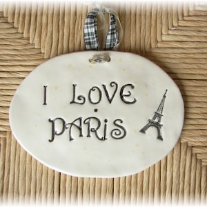 Ceramic Plaque/Wall Art Hanging/I Love Paris/French Home Decor/Travel Gift/