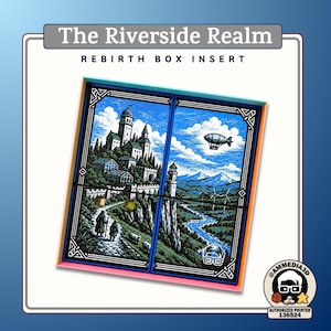 May include: A square box insert titled The Riverside Realm Rebirth Box Insert. The interior features a blue-toned illustration of a castle on a hill, a winding river, mountains, and a dirigible. A small logo with glasses is in the corner.
