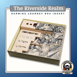 May include: A beige board game box insert titled The Riverside Realm Darwins Journey Box Insert. The organizer features multiple compartments, including several light beige containers and boxes with black and white animal illustrations.