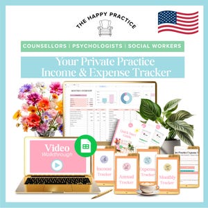May include: A gold laptop, several tablets, and a smartphone display a private practice income and expense tracker. The image includes a bouquet of flowers, a cup of coffee, and the American flag. Text includes "The Happy Practice" and "Your Private Practice Income & Expense Tracker."