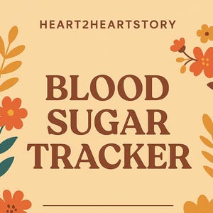 Printable Blood Sugar Tracker | Daily Glucose Log (Digital Download)