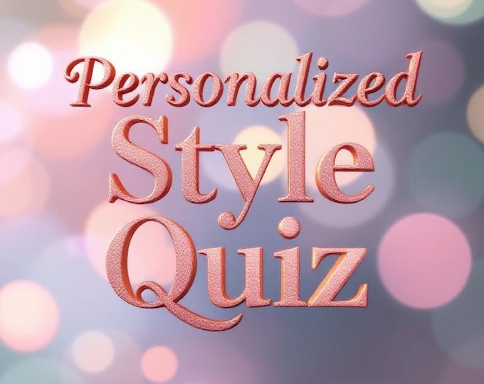 Personalized Style Quiz + Custom Digital Style Report | Outfit Guide & Wardrobe Tips