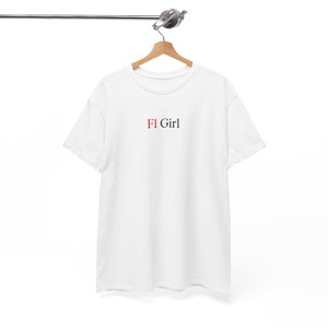 F1 Girl Tee, Formula 1 Racing T-Shirt, Motorsport Graphic Tee, Race Car Fan Apparel, Unisex Heavy Cotton Shirt