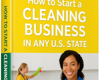 Cómo iniciar un negocio de limpieza en cualquier estado de EE. UU.