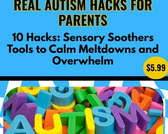 10 trucos para el autismo: herramientas sensoriales para calmar las crisis y la sobrecarga