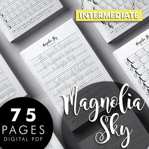 May include: A collection of white paper pages with handwriting practice, including the text "Magnolia Sky" and "Intermediate". A black circle displays "75 PAGES DIGITAL PDF". The pages feature lined guides and cursive letter examples.