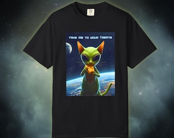 Llévame a tus delicias - Divertida camiseta de gato extraterrestre para amantes de los gatos