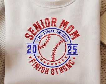 Senior Mom 2025 Baseball Embroidery Design, Machine Embroidery, Class of 2025 Graduation Embroidery, Baseball Embroidery (Digital Download)