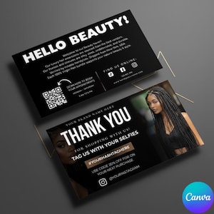 May include: Two black business cards with white text. The top card reads "HELLO BEAUTY!" and includes details about hair extensions. The bottom card says "THANK YOU" and encourages customers to share selfies. A QR code and social media handles are also visible.