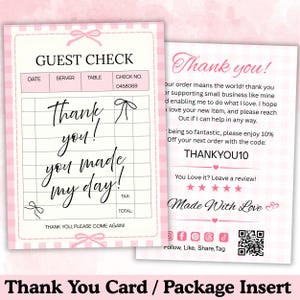 May include: A rectangular thank you card and package insert featuring a pink and white gingham border. The front resembles a guest check with the text Thank you! you made my day! The back includes the text THANKYOU10 and a QR code.