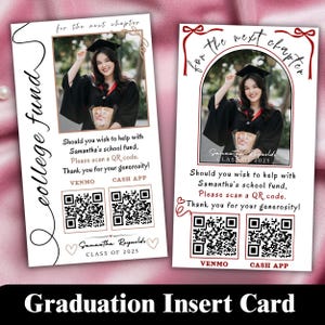 Puede incluir: Dos tarjetas de inserción de graduación con una foto de una graduada con toga y birrete. Las tarjetas incluyen el texto "para el próximo capítulo", "fondo universitario" y códigos QR para Venmo y Cash App.