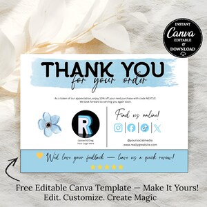 May include: A white and light blue thank you card template with the text "THANK YOU for your order". Includes social media icons, a logo placeholder, and the text "Find us online!". The card also says "We'd love your feedback - leave us a quick review!"