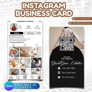 May include: A business card design for Instagram, featuring a black and white colour scheme. The card includes a QR code, contact details, and the text "Glow & Grace Esthetics." There is also a mock-up of an Instagram profile.