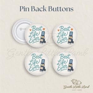 Best Life Ever – JW Pin Back Button | 3 Sizes | Ministry Badge | Custom Pack & Design