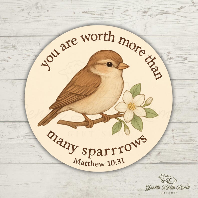 You Are Worth More Than Many Sparrows Sticker | Matthew 10:31 Faith ...