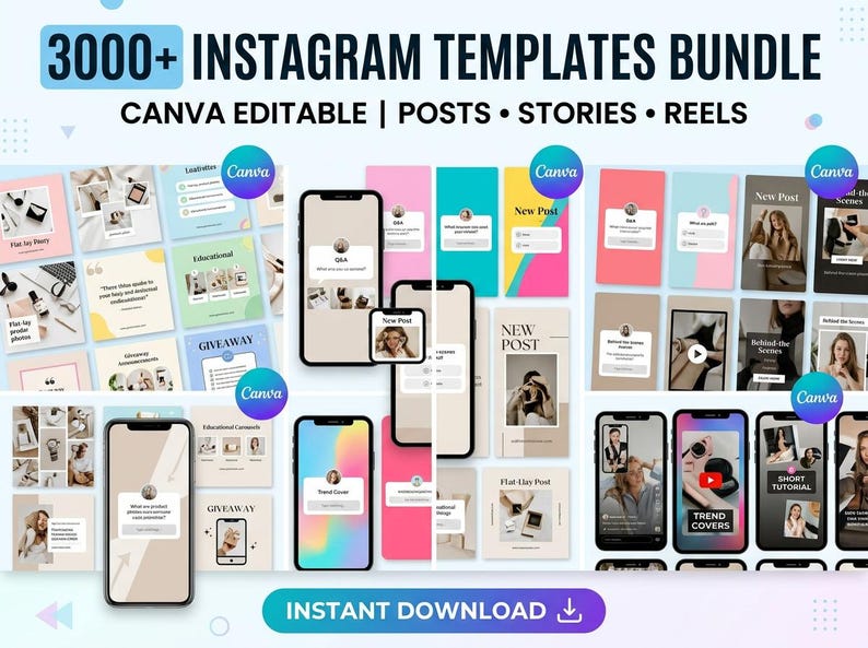 May include: A promotional image showcasing a bundle of over 3000 Instagram templates. The design includes mockups of smartphones displaying various post and story templates, with the text "CANVA EDITABLE | POSTS &bull; STORIES &bull; REELS" and "INSTANT DOWNLOAD".
