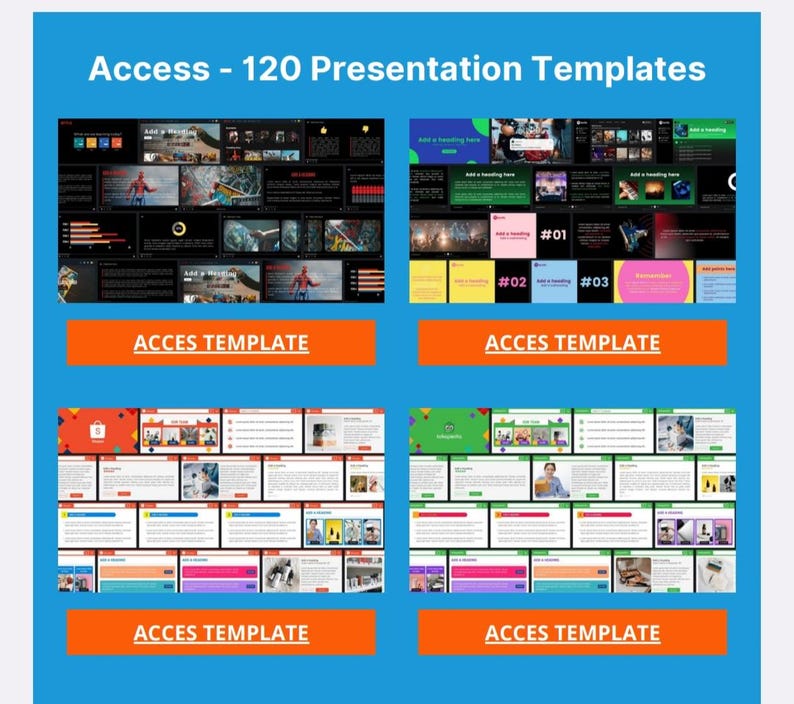 May include: A blue graphic with the text "Access - 120 Presentation Templates." The image displays four sets of presentation templates with orange "ACCES TEMPLATE" buttons. Each template set features multiple slides with various designs and layouts.