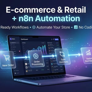 May include: A laptop displaying an e-commerce dashboard with workflow icons. The image includes the text "E-commerce & Retail + n8n Automation" and phrases like "Ready Workflows" and "Automate Your Store."
