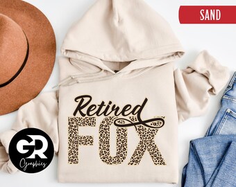 Retired Fox Perimenopausal Woman Over 40 Hoodie | Funny Retirement Birthday