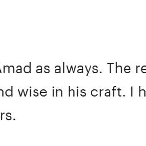 May include: A five-star customer review by Hafiz dated February 16, 2026, stating: Amazing service and help from Amad as always. The reading provided to me resonate 100%. Amad is knowledgeable and wise in his craft. I have trust and patience in his spell.