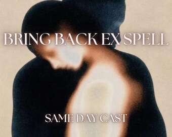 Bring Back Ex Spell, Same day casting, Tarot Reading Romantic Insight, Reconciliation ritual for stubborn target (Digital product)