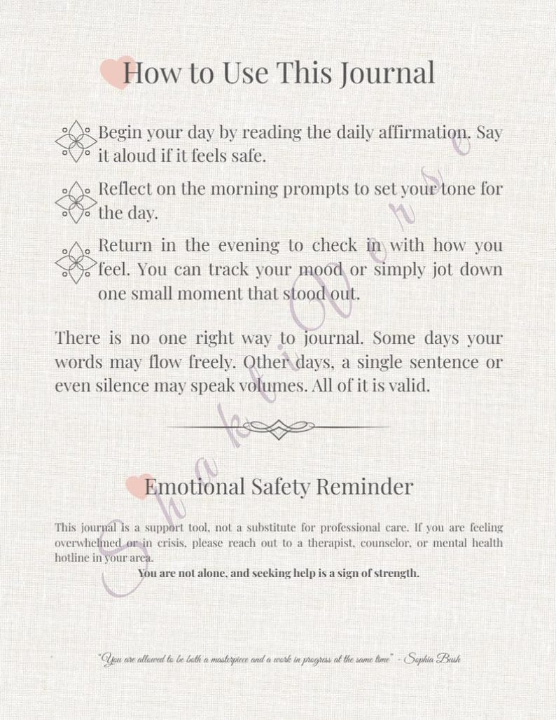 May include: A journal page with text titled "How to Use This Journal" and "Emotional Safety Reminder." Instructions include daily affirmations, reflecting on prompts, and tracking mood. The page also includes a quote by Sophia Bush.