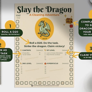 May include: A beige cleaning adventure chart titled "Slay the Dragon." It features a dragon illustration, task lists, and instructions to roll a D20 and claim XP. The chart is designed to gamify cleaning tasks.