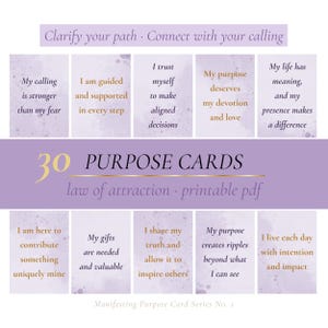 May include: A set of 30 purpose cards with affirmations, in a soft purple and gold design. The cards feature phrases like "My calling is stronger than my fear" and "I am guided and supported in every step." The text "law of attraction" is also included.